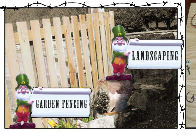 Garden fencing and Landscaping
